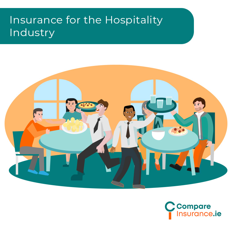 Insurance for the Hospitality Industry in Ireland